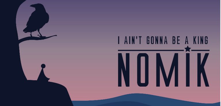 «Nomik - I Ain’t Gonna Be A King» στο Cine Τριανόν