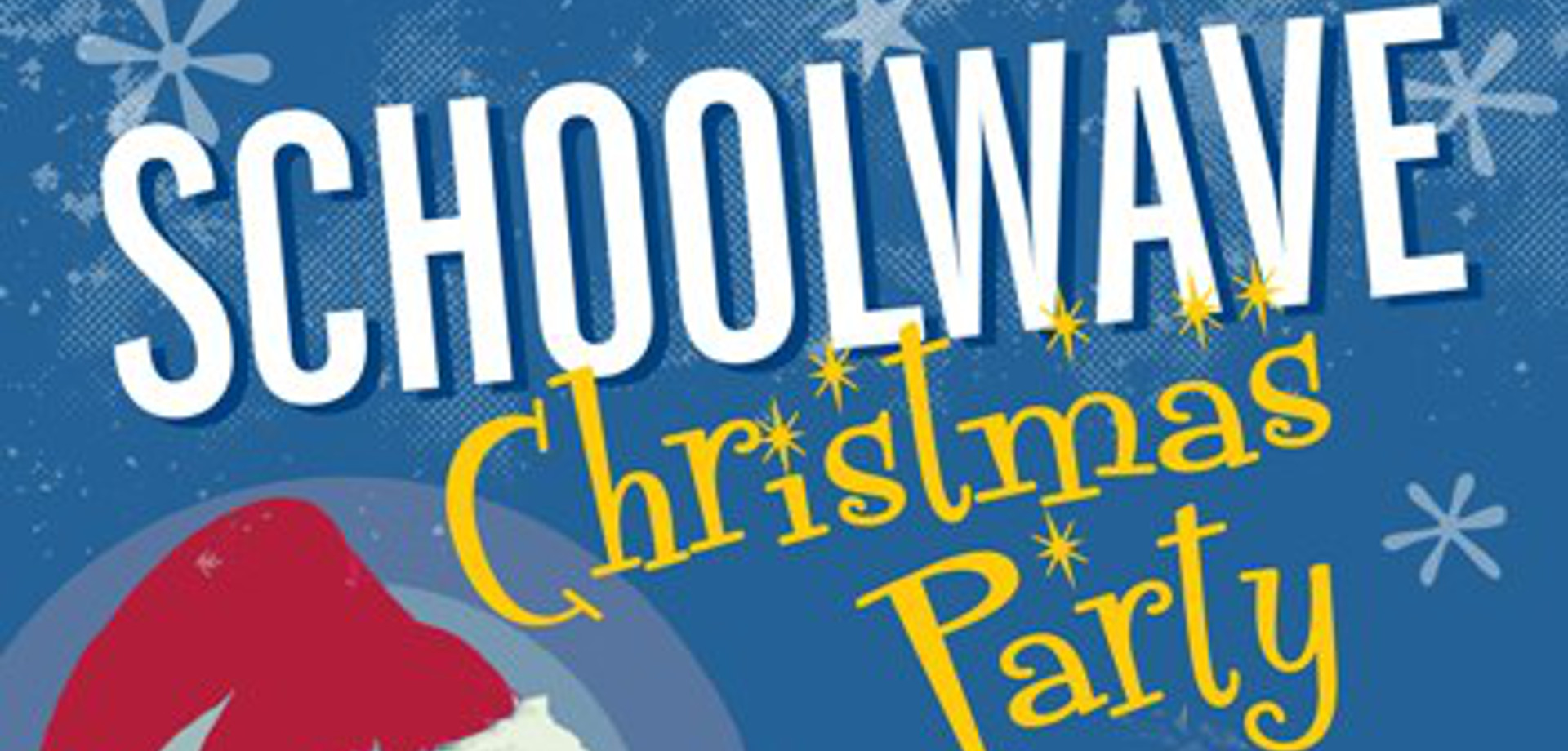 Schoolwave Christmas Party