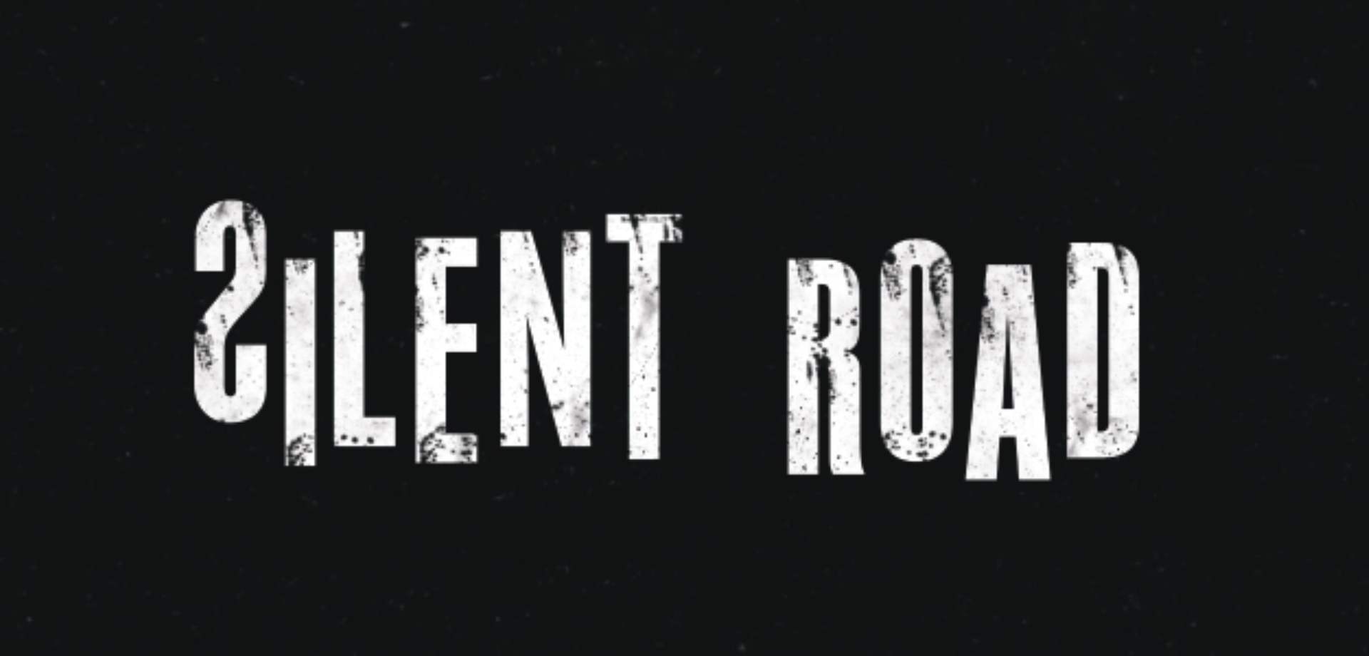 Silent Road