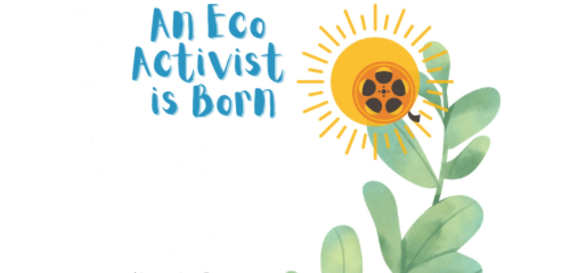 An Eco Activist is Born